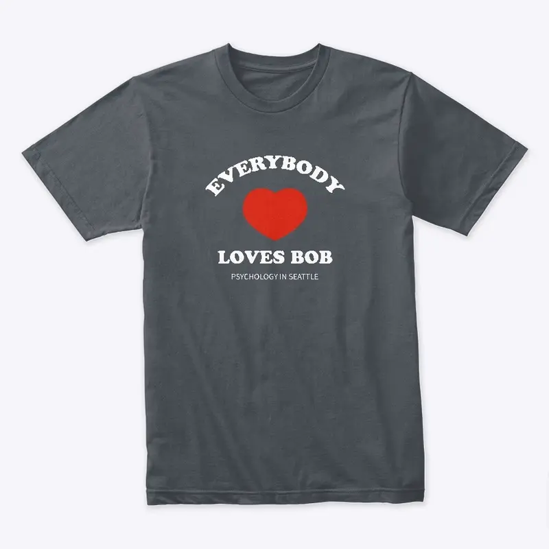 Everybody Loves Bob