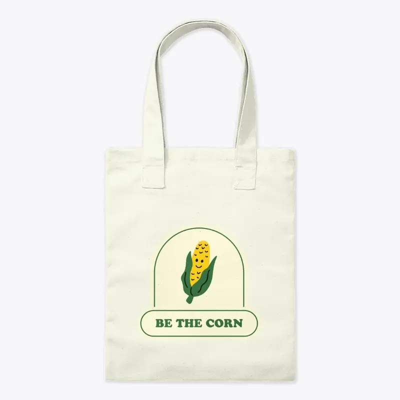 Be The Corn