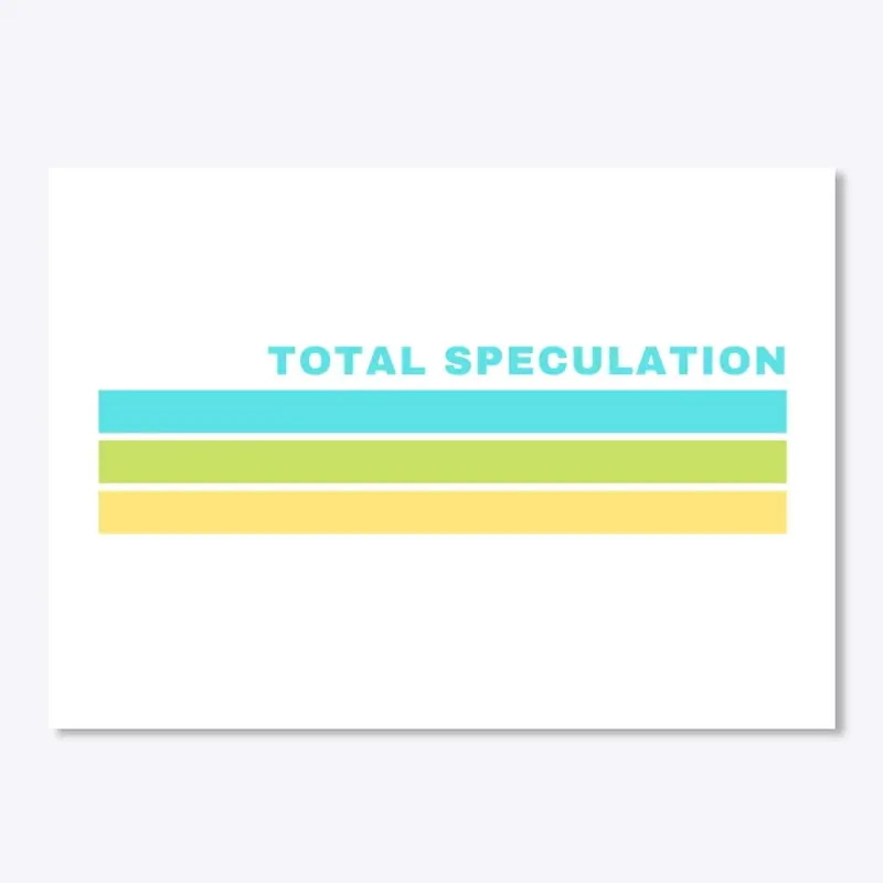 Total Speculation - Stripes