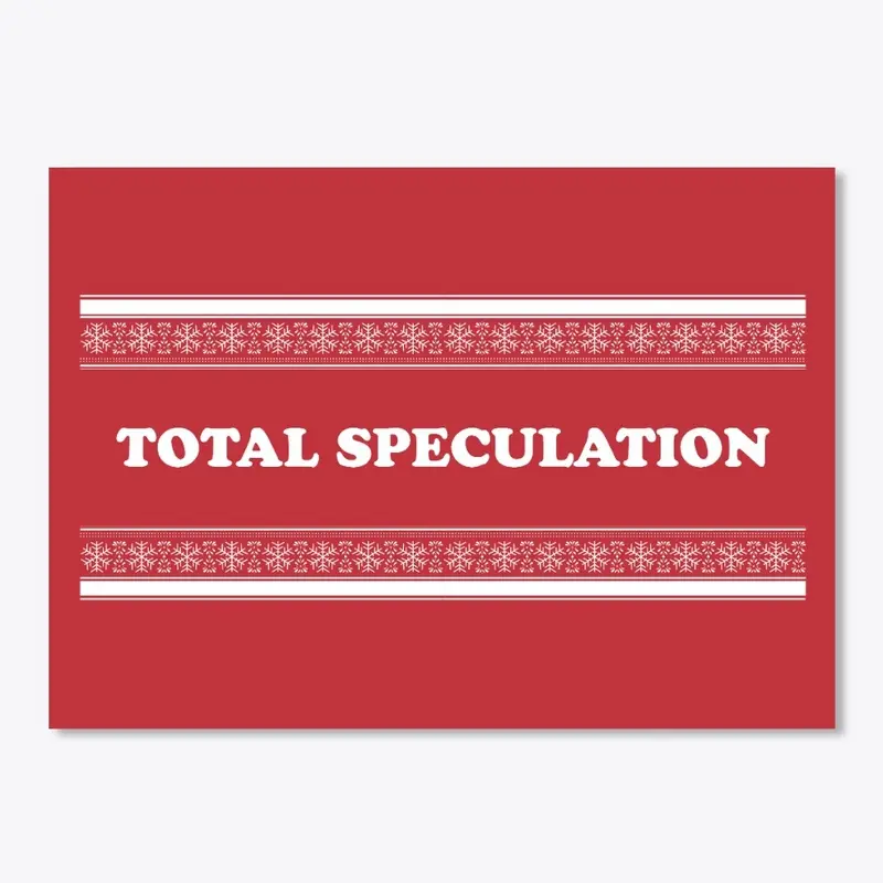 Total Speculation - Holiday